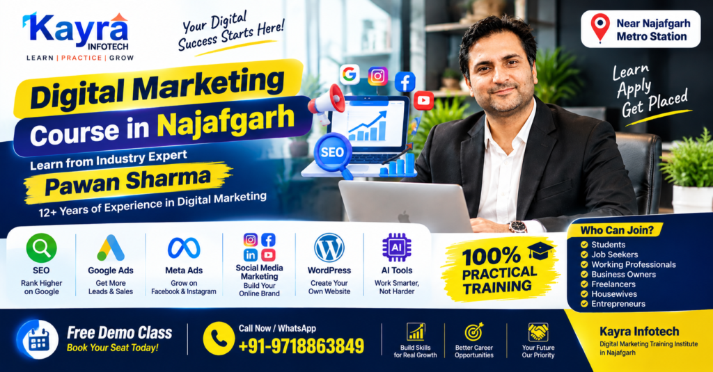 Digital Marketing Course in Najafgarh Kayra Infotech