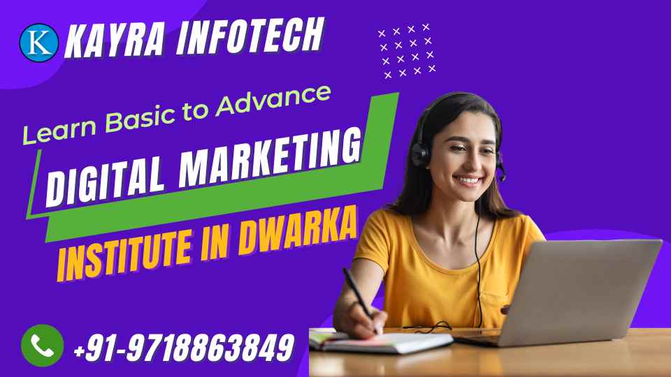 Read more about the article Digital Marketing Institute in Dwarka Delhi