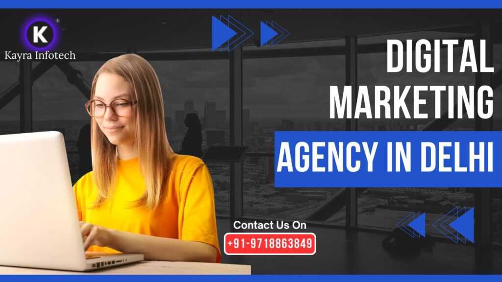 Digital Marketing Agency in Delhi