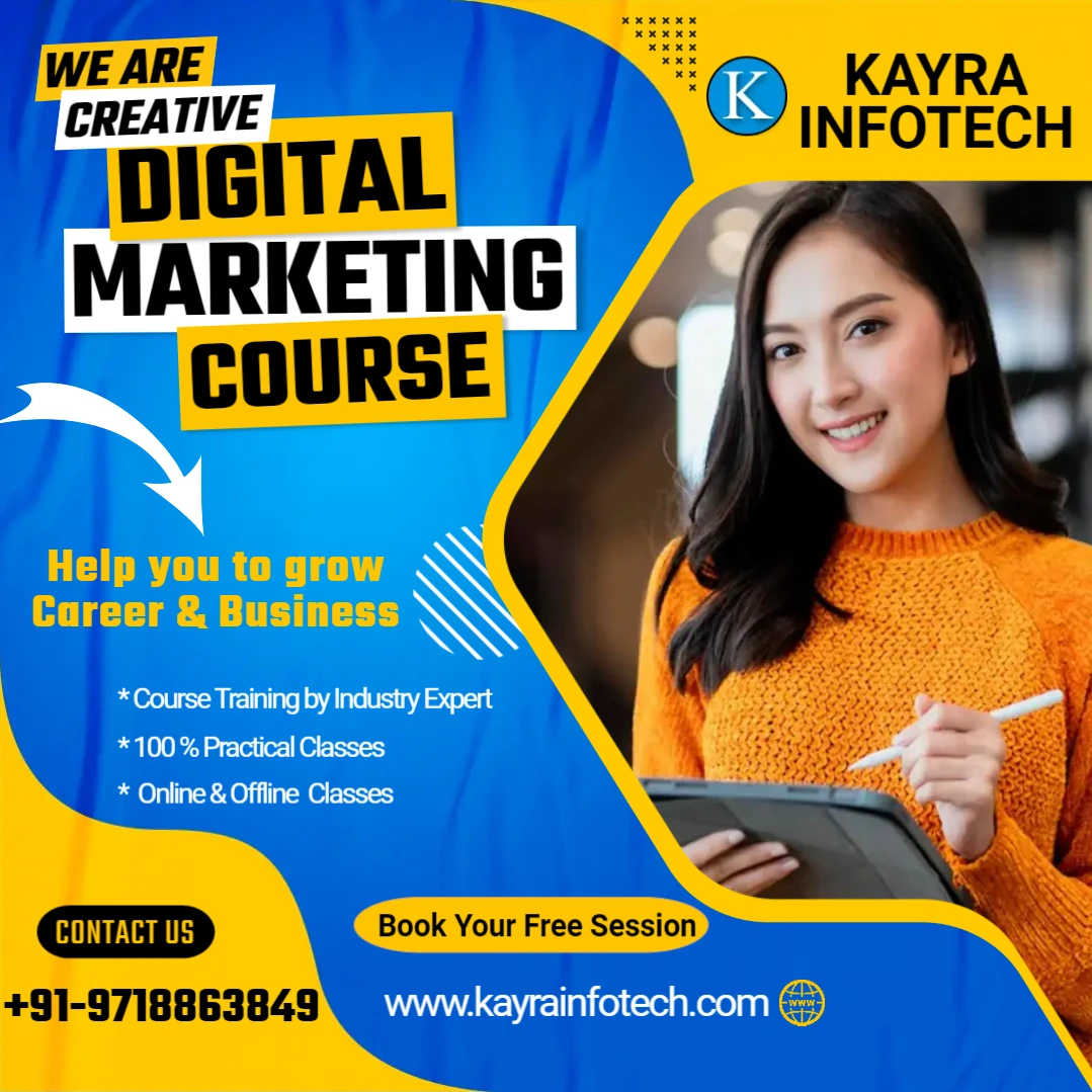 Digital Marketing Course Online by Kayra Infotech